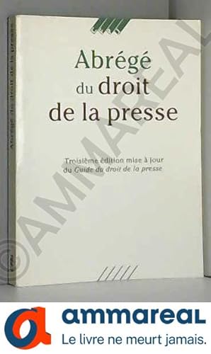 Seller image for Abrege du droit de la presse for sale by Ammareal