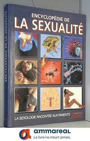 Image du vendeur pour Encyclopdie de la sexualit mis en vente par Ammareal