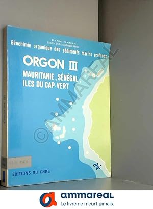Bild des Verkufers fr Orgon III : Mauritanie, Sngal, les du Cap-Vert zum Verkauf von Ammareal