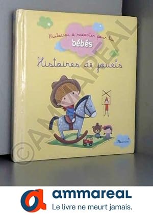 Seller image for Histoires de jouets for sale by Ammareal