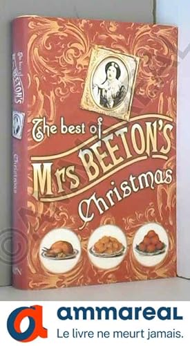 Bild des Verkufers fr THE BEST OF MRS BEETON'S CHRISTMAS - HARDCOVER WITH DUST JACKET zum Verkauf von Ammareal