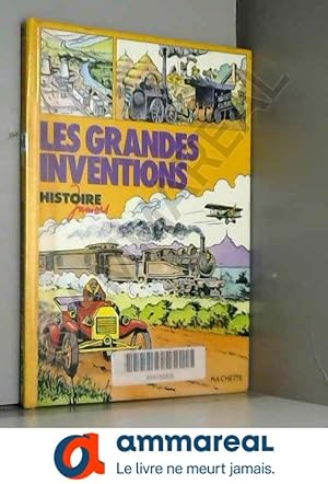 Bild des Verkufers fr Les Grandes inventions (Histoire juniors) zum Verkauf von Ammareal
