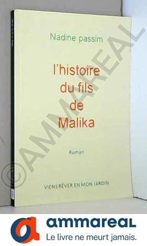 Seller image for L'hitoire du fils de Malika for sale by Ammareal