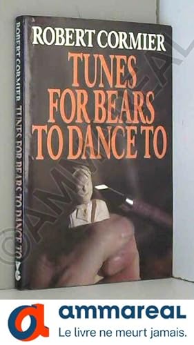 Seller image for Tunes for Bears to Dance to for sale by Ammareal