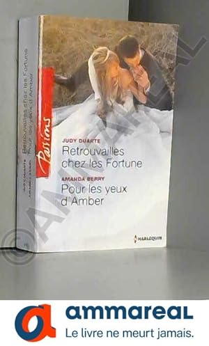 Seller image for Retrouvailles chez les Fortune - Pour les yeux d'Amber for sale by Ammareal