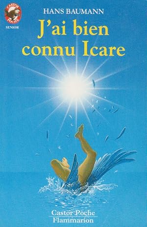 Seller image for J'ai bien connu Icare for sale by books-livres11.com