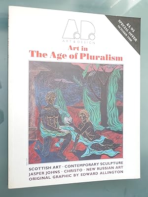 Art in the Age of Pluralism (Art & Design Profile S.)