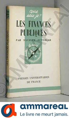 Bild des Verkufers fr Finances publiques : Par Maurice Duverger,. 5e dition zum Verkauf von Ammareal