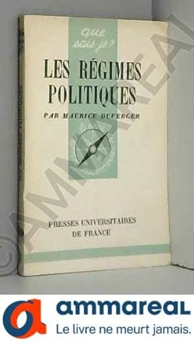 Bild des Verkufers fr Les Rgimes politiques : Par Maurice Duverger,. 2e dition zum Verkauf von Ammareal