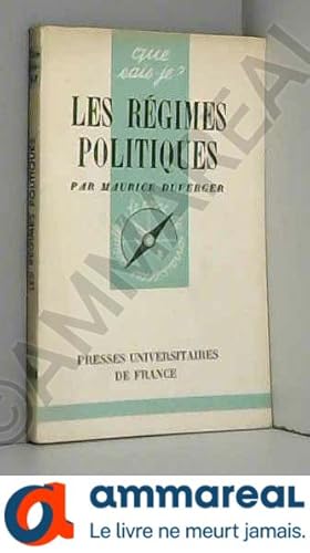 Bild des Verkufers fr Les Rgimes politiques : Par Maurice Duverger,. 2e dition zum Verkauf von Ammareal