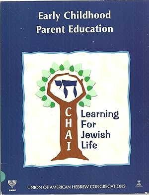 Imagen del vendedor de Chai: Learning for Jewish Life, Early Childhood Parent Education a la venta por Sabra Books