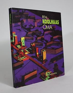 Imagen del vendedor de OMA - Rem Koolhaas: Architecture 1970-1990 a la venta por Minotavros Books,    ABAC    ILAB