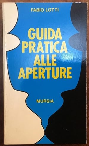 Guida pratica alle aperture