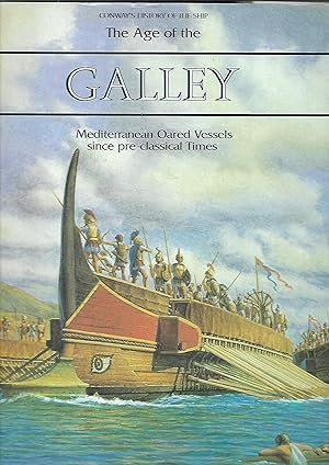 The Age of the Galley