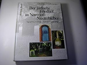 Image du vendeur pour Der jdische Friedhof in Neuwied-Niederbieber : Memor-Buch mis en vente par Antiquariat Fuchseck