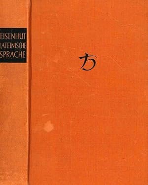 Seller image for Die Lateinische Sprache. Ein Lehrgang fr deren Liebhaber. for sale by ANTIQUARIAT MATTHIAS LOIDL