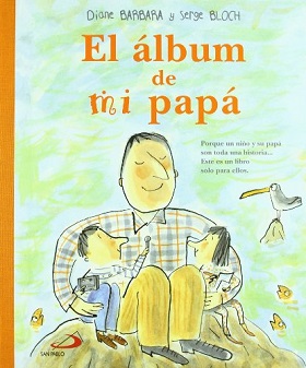 Immagine del venditore per EL ALBUM DE MI PAPA venduto da ALZOFORA LIBROS