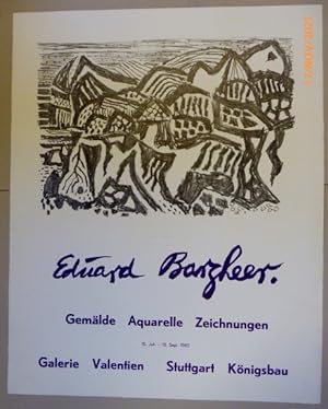 Eduard Bargheer. Gemälde - Aquarelle - Zeichnungen. 15. Juli - 15. Sept. 1965. Galerie Valentien ...