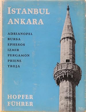 Istanbul, Ankara und die antiken Stätten an der Westküste der Türkei.