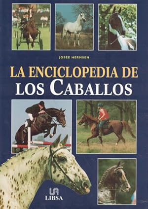 Seller image for La enciclopedia de los caballos for sale by Librera Cajn Desastre