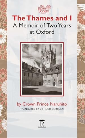 Bild des Verkufers fr Thames and I : A Memoir of Two Years at Oxford zum Verkauf von GreatBookPrices