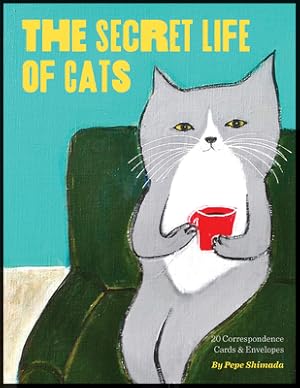 Seller image for The Secret Life of Cats Correspondence Cards: (funny Kitty Portrait Flat Cards by Japanese Artist, Cards with Cute and Weird Cat Illustrations) (Cards) for sale by BargainBookStores