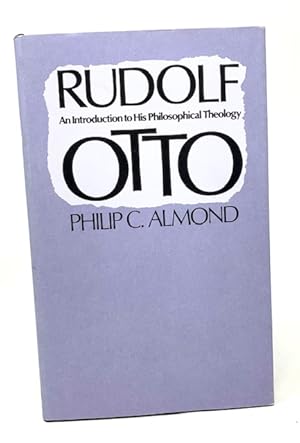 Immagine del venditore per Rudolf Otto: An Introduction to His Philosophical Theology venduto da Catron Grant Books