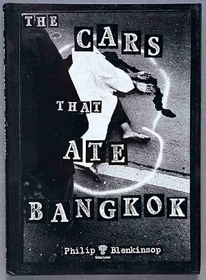 Seller image for The Cars That Ate Bangkok for sale by On Paper