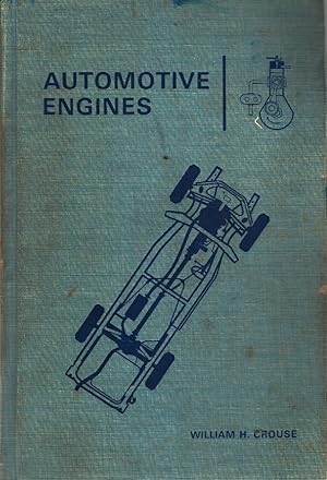 Seller image for AUTOMOTIVE ENGINES Construction, Operation and Maintenance for sale by Z-A LLC