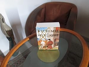 Image du vendeur pour Alchimie & Mystique mis en vente par Librairie FAUGUET