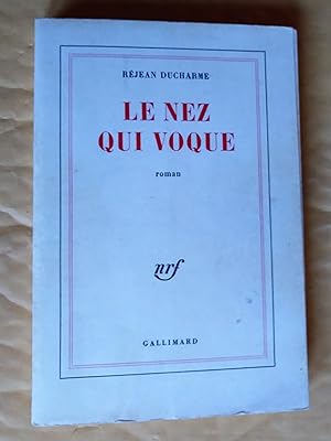 Imagen del vendedor de Le Nez qui voque. Roman a la venta por Claudine Bouvier