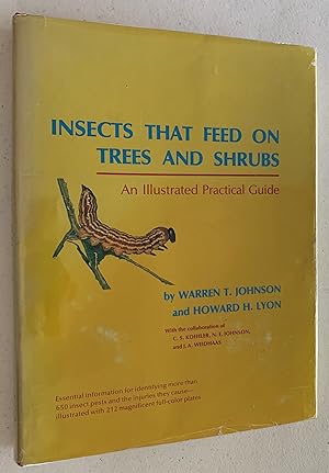 Imagen del vendedor de Insectss that Feed on Trees and Shrubs: An Illustrated Practical Guide a la venta por Paradox Books USA