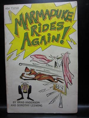 Seller image for MARMADUKE RIDES AGAIN for sale by The Book Abyss