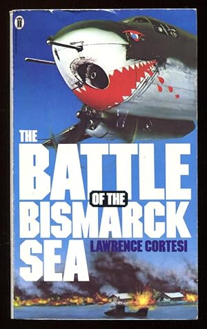 THE BATTLE OF THE BISMARCK SEA