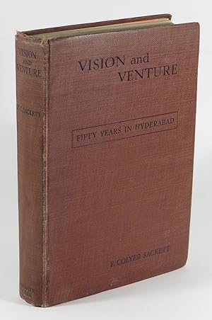 Vision and Venture - A Record of Fifty Years in Hyderabad 1879-1929