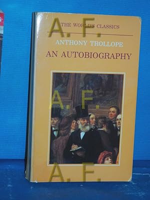 Seller image for An Autobiography (The World's Classics) for sale by Antiquarische Fundgrube e.U.