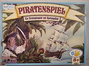 PIRATENSPIEL - ein Strategiespiel mit Kartenglück [Strategiespiel]. Achtung: Nicht geeignet für K...