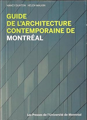 Seller image for Guide de l'architecture contemporaine de Montral for sale by abibliodocs