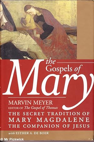 Imagen del vendedor de The Gospels of Mary a la venta por Mr Pickwick's Fine Old Books