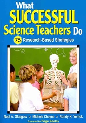Imagen del vendedor de What Successful Science Teachers Do : 75 Research-Based Strategies a la venta por GreatBookPrices