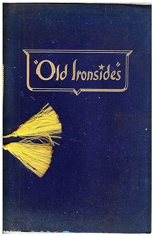 Seller image for Old Ironsides: The Glorious Career of the U.S.S. Constitution for sale by Mr Pickwick's Fine Old Books