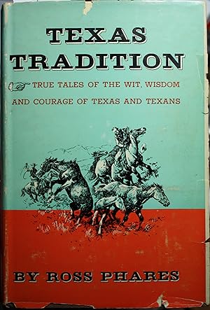 Seller image for Texas Tradition for sale by Old West Books  (ABAA)