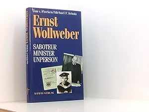 Bild des Verkäufers für Ernst Wollweber: Saboteur - Minister - Unperson (Aufbau-Sachbuch) zum Verkauf von Book Broker