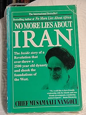 Seller image for No More lies about Iran: The Inside Story for sale by the good news resource