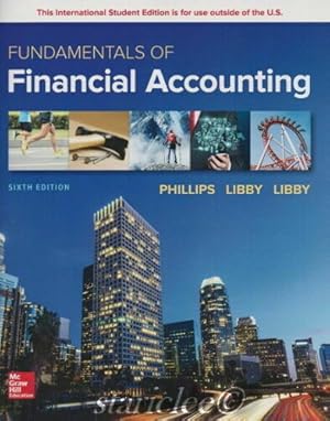 Fundamentals of Financial Accounting, 6th International Edition, 9781260092813