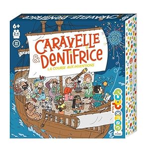 caravelle et dentifrice : la course aux inventions !