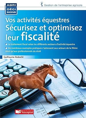 vos activités équestres, sécurisez et optimisez leur fiscalité