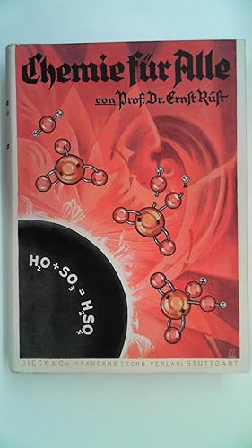 Bild des Verkufers fr Chemie fr Alle - Eine volkstmliche Einfhrung in die Chemie und ihre Anwendungen in der Technik. zum Verkauf von Antiquariat Maiwald