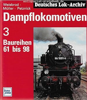 Dampflokomotiven 3. Baureihen 61 bis 98.