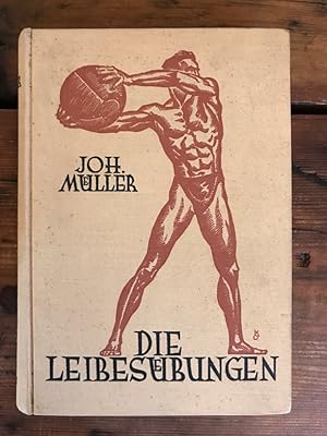 Die Leibesübungen: Ihre biologische-anatomischen Grundlagen, Physiologie und Hygiene sowie Erste ...